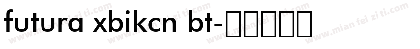 futura xbikcn bt字体转换